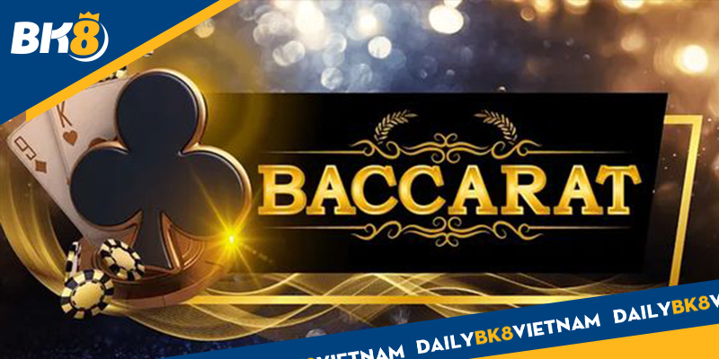 Quy trình diễn ra một ván cược Baccarat