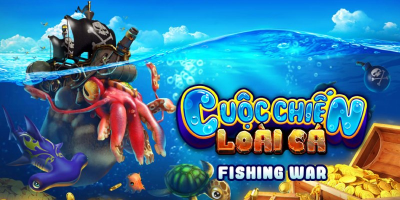 Đại Chiến Bắn Cá - Game săn cá nổi bật trên thị trường Khám phá chung về Đại Chiến Bắn Cá