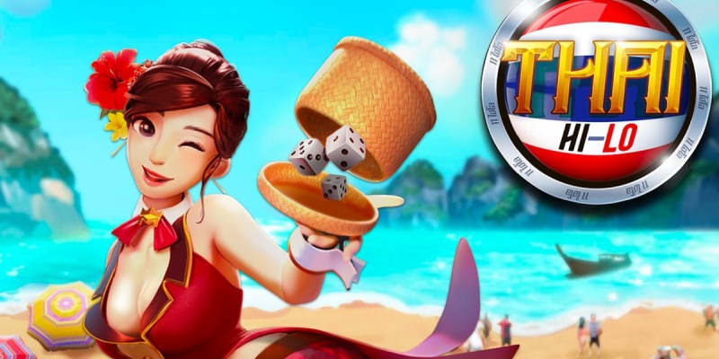 Thai Hi Lo - Thử vận may với những viên xí ngầu đầy màu sắc Sơ lược chung về Thai Hi Lo