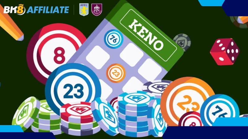 Khái quát về đại lý Keno